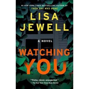Watching You -- Lisa Jewell